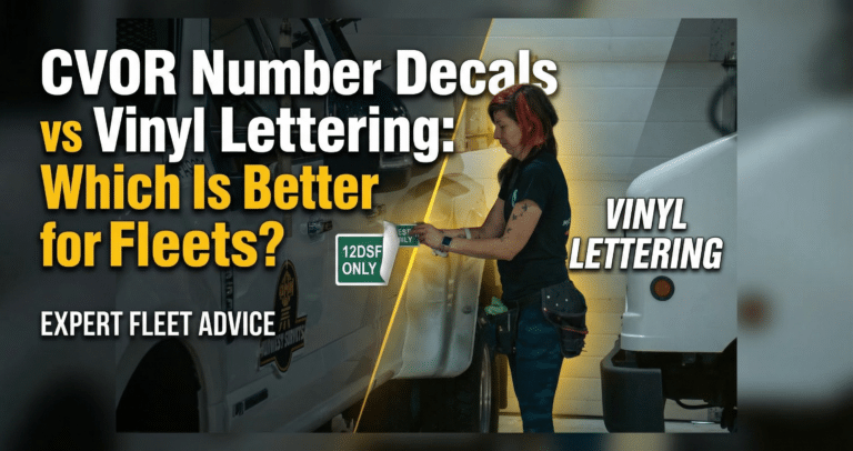 CVOR Number Decals vs Vinyl Lettering Which Is Better for Fleets